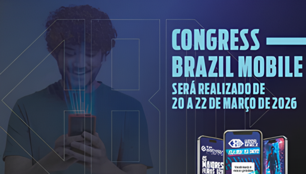 Congress Brazil Mobile & Expo 2026 abre credenciamento